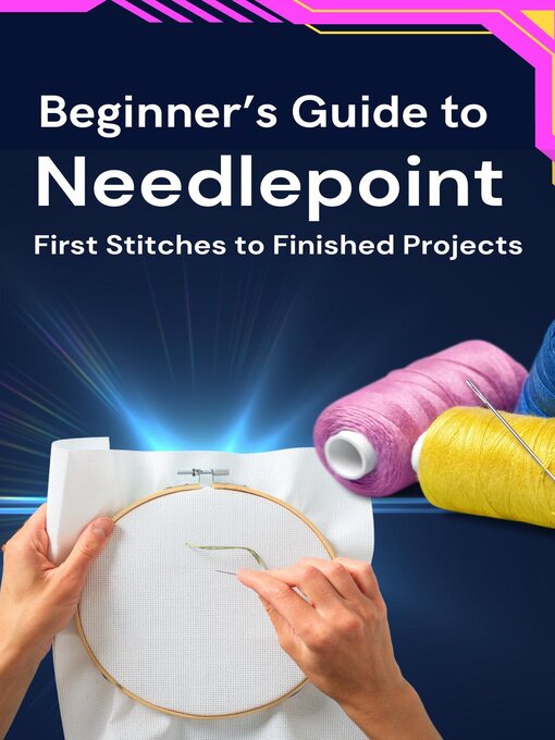 Title details for Beginner's Guide to Needlepoint by Business Success Shop - Wait list